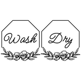 2 PC Die Cut Vinyl Octagon Floral Wreath "Wash" & "Dry" Decal Pack