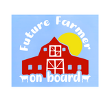 Custom Designed Die Cut Vinyl "Future Farmer On Board" Decal - Car / Truck Decal