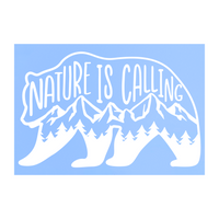 Die Cut " Nature Is Calling" Bear Decal