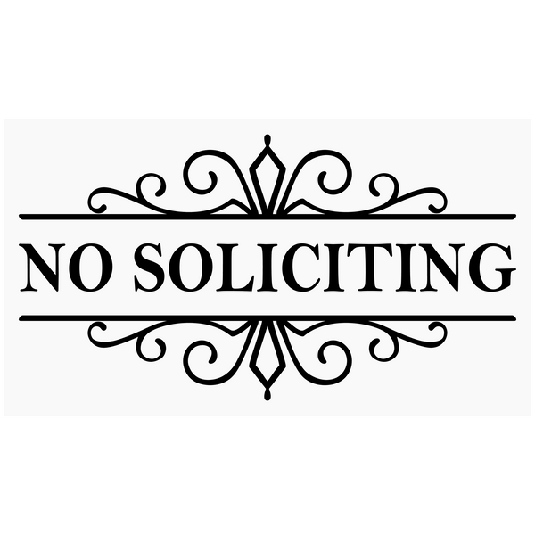 Line Art Frame No Soliciting Die Cut Vinyl Decal For Doors, Windows, Mailboxes