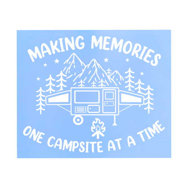 Make Memories One Campsite At A Time Die Cut Decal