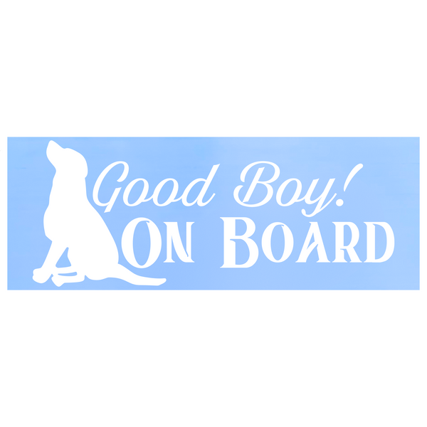 Die Cut Vinyl "Good Dog On Board" Decal